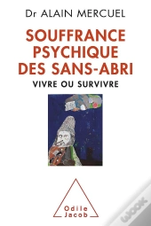 La Souffrance Psychique Des Sans Abri