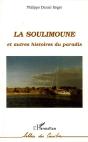 La Soulimoune Et Autres Histoires Du Paradis - Preview