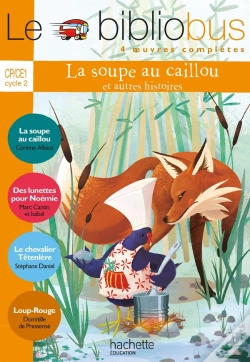 Capa do artigo La Soupe Au Caillou ; Cp/Ce1 ; Livre De L'Eleve