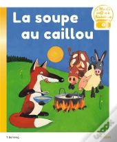 La Soupe Au Caillou