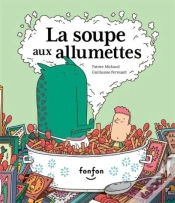 Capa do artigo La Soupe Aux Allumettes