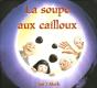 La Soupe Aux Cailloux - Preview