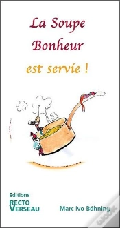Capa do artigo La Soupe Bonheur Est Servie !
