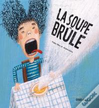 La Soupe Brûle