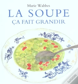 Capa do artigo La Soupe Ca Fait Grandir