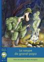La Soupe De Grand-Papa - Preview