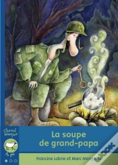 La Soupe De Grand-Papa