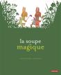 La Soupe Magique - Preview