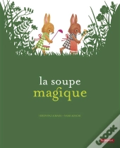 La Soupe Magique