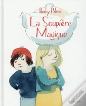 La Soupière Magique