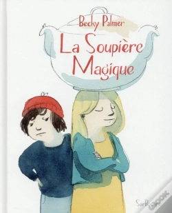 Capa do artigo La Soupière Magique