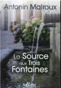 La Source Aux Trois Fontaines - Preview