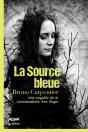 La Source Bleue - Preview