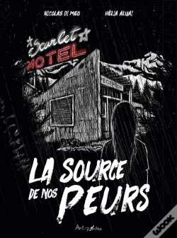 Capa do artigo La Source De Nos Peurs : Motel Scarlet
