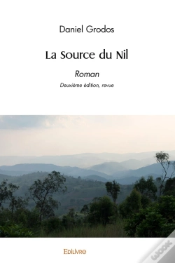 Capa do artigo La Source Du Nil : Roman Deuxième Édition, Revue