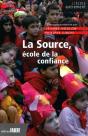 La Source, École De La Confiance - Preview