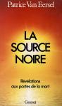 La Source Noire ; Revelations Aux Portes De La Mort - Preview