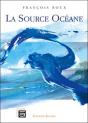 La Source Océane - Preview