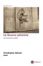 La Source Pérenne : Un Parcours Païen - Preview