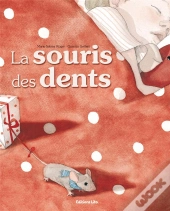 La Souris Des Dents