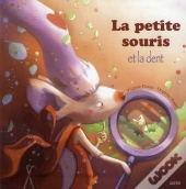 La Souris Et La Dent
