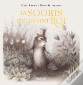 La Souris Qui Devint Roi