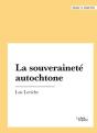 La Souveraineté Autochtone - Preview