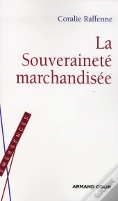 La Souverainete Marchandisee