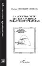 La Souveraineté Sur Les Archipels Paracels Et Spratleys - Preview