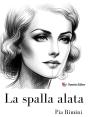 La Spalla Alata - Preview