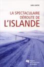 La Spectaculaire Déroute De L'Islande ; L'Image De L'Islande À L'Étranger Durant La Crise Économique De 2008 - Preview