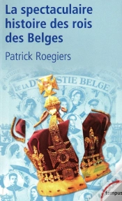 Capa do artigo La Spectaculaire Histoire Des Rois Des Belges