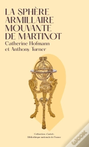 Capa do artigo La Sphère Armillaire Mouvante De Martinot : La Sphère Armillaire Mouvante De Martinot