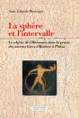 La Sphère Et L'Intervalle ; Le Schème De L'Harmonie - Preview