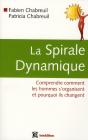 La Spirale Dynamique ; Comprendre Comment Les Hommes S'Organisent Et Pourquoi Ils Changent - Preview