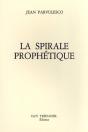 La Spirale Prophétique - Preview