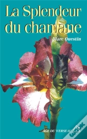 La Splendeur Du Chamane