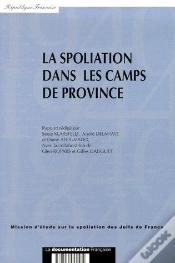 Capa do artigo La Spoliation Dans Les Camps De Province