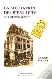 Capa do artigo La Spoliation Des Biens Juifs En Lot-Et-Garonne