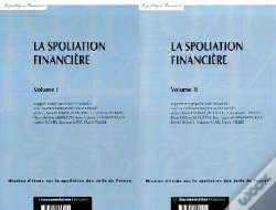 Capa do artigo La Spoliation Financière T.1 Et T.2