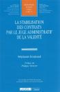 La Stabilisation Des Contrats Par Le Juge Administratif De La Validité - Preview