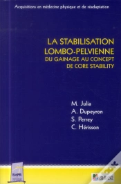 Capa do artigo La Stabilisation Lombo-Pelvienne ; Du Gainage Au Concept De Core Stability