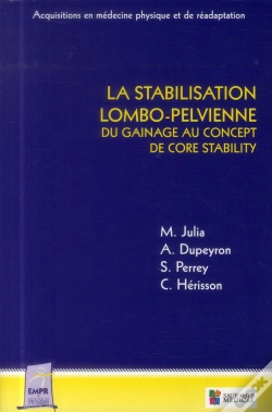 Capa do artigo La Stabilisation Lombo-Pelvienne ; Du Gainage Au Concept De Core Stability