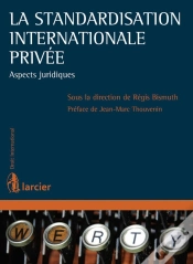 Capa do artigo La Standardisation Internationale Privée ; Aspects Juridiques