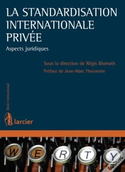 Capa do artigo La Standardisation Internationale Privée ; Aspects Juridiques