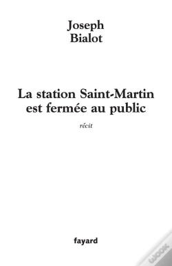 Capa do artigo La Station Saint-Martin Est Fermee Au Public
