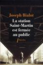 La Station Saint-Martin Est Fermée Au Public - Preview