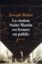 La Station Saint-Martin Est Fermée Au Public