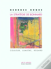 Capa do artigo La Stratégie De Bonnard : Couleur, Lumière, Regard