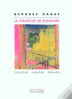Capa do artigo La Stratégie De Bonnard : Couleur, Lumière, Regard
